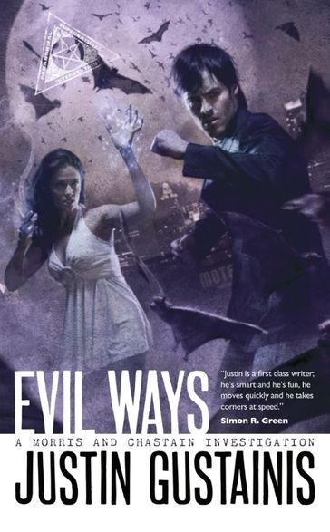 Evil Ways - Justin Gustainis