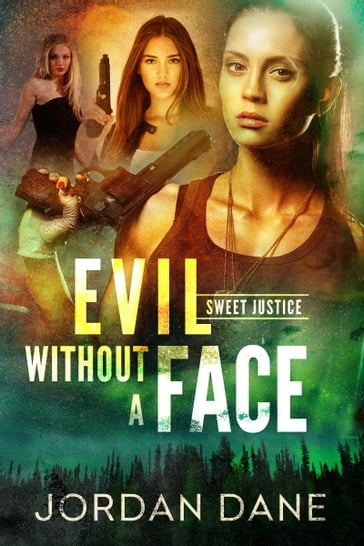 Evil Without a Face - Jordan Dane