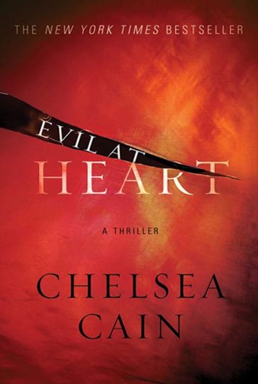 Evil at Heart - Chelsea Cain