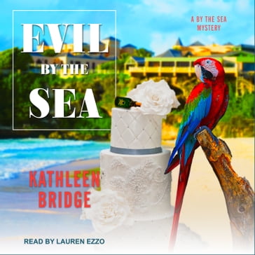 Evil by the Sea - Kathleen Bridge