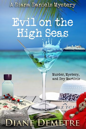 Evil on the High Seas - Diane Demetre