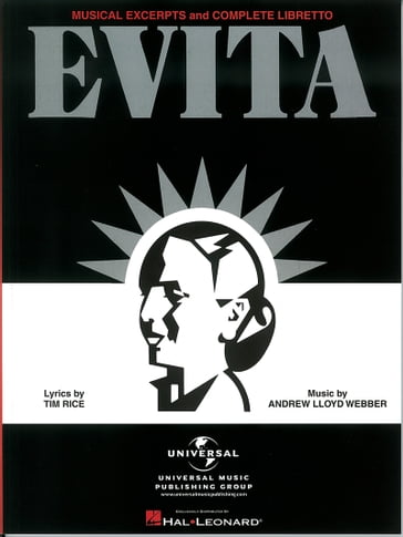 Evita - Musical Excerpts and Complete Libretto (Songbook) - Andrew Lloyd Webber - Tim Rice