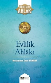 Evlilik Ahlak-Muhteem Ahlak