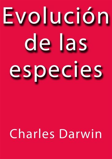 Evolución de las especies - Charles Darwin