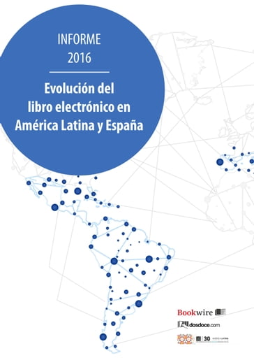 Evolución del libro electrónico en América Latina y España - Javier Celaya - Manuel Gil - Margarita Guerrero