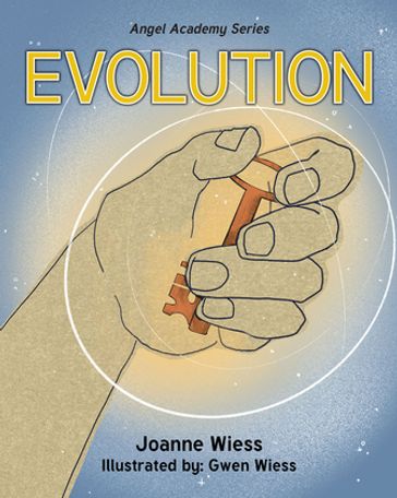 Evolution - Joanne Wiess