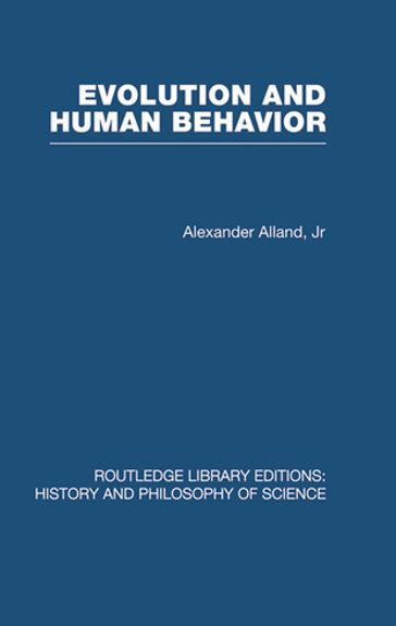 Evolution and Human Behaviour - Alex Alland