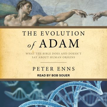 Evolution of Adam - Peter Enns
