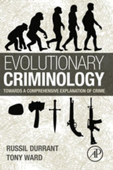 Evolutionary Criminology - Russil Durrant - Tony Ward