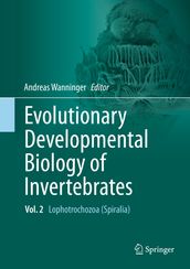 Evolutionary Developmental Biology of Invertebrates 2