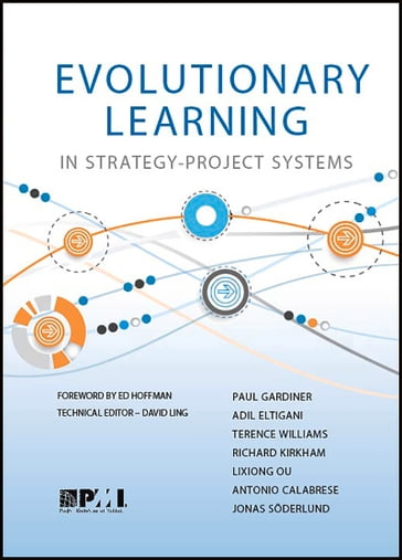 Evolutionary Learning in Strategy-Project Systems - Adil Eltigani - Antonio Calabrese - Jonas Soderlund - Lixiong Ou - Paul Gardiner - Richard Kirkham - Terence Williams