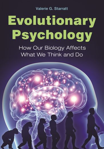 Evolutionary Psychology - Valerie G. Starratt