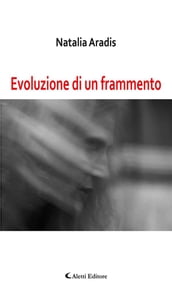 Evoluzione di un frammento