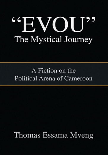 ''Evou'' the Mystical Journey - Thomas Essama Mveng