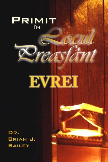 Evrei - Dr. Brian J. Bailey