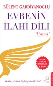 Evrenin lahi Dili - Uyan