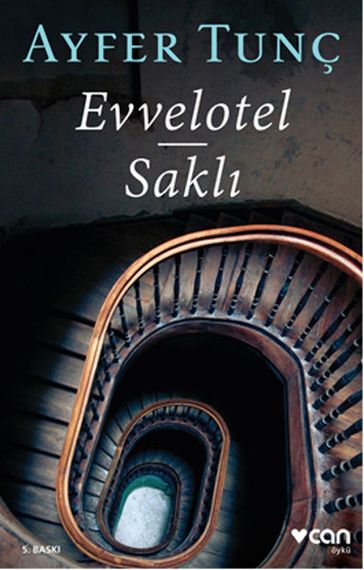 Evvelotel Sakl - Ayfer Tunç