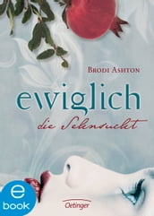 Ewiglich die Sehnsucht