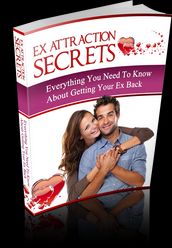 Ex Attraction Secrets