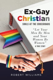 Ex-Gay Christian