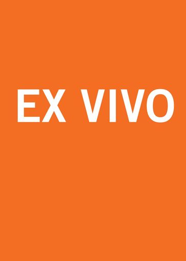 Ex Vivo - Adam York Gregory