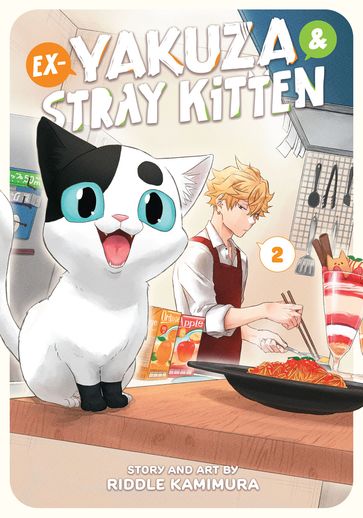 Ex-Yakuza and Stray Kitten Vol. 2 - Riddle Kamimura