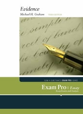 Exam Pro on Evidence, Essay Questions, 3d