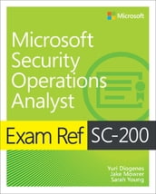 Exam Ref SC-200 Microsoft Security Operations Analyst