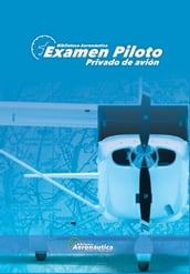 Examen Piloto Privado de Avión