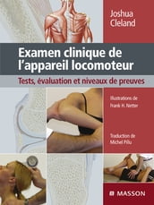 Examen clinique de l appareil locomoteur