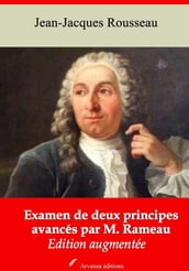 Examen de deux principes avancés par M. Rameau  suivi d annexes