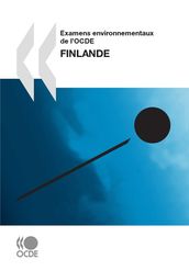 Examens environnementaux de l OCDE : Finlande 2009