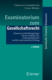 Examinatorium zum Gesellschaftsrecht