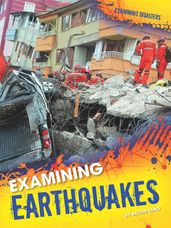 Examining Earthquakes