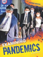 Examining Pandemics