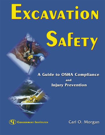 Excavation Safety - Carl O. Morgan