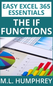Excel 365 The IF Functions