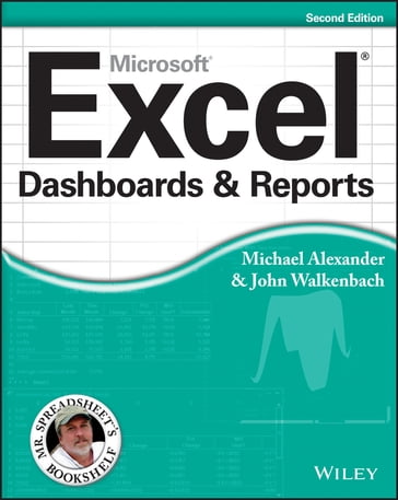 Excel Dashboards and Reports - Michael Alexander - John Walkenbach