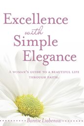 Excellence with Simple Elegance