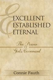 Excellent, Established, Eternal