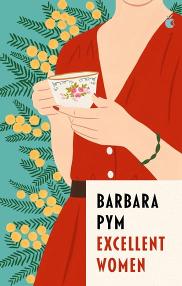 Excellent Women - Barbara Pym