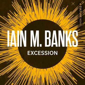 Excession - Iain M. Banks