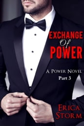 Exchange of Power Part 3