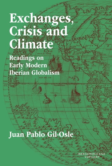 Exchanges, Crisis and Climate - Juan Pablo Gil-Osle