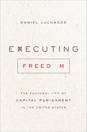 Executing Freedom