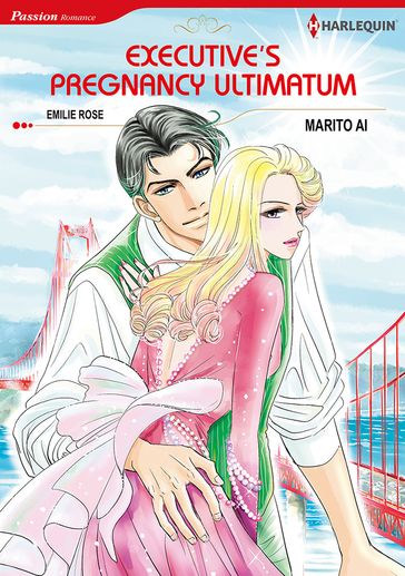 Executive's Pregnancy Ultimatum (Harlequin Comics) - Emilie Rose