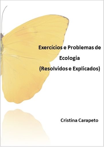 Exercícios e Problemas de Ecologia - Cristina Carapeto
