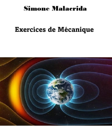 Exercices de Mécanique - Simone Malacrida