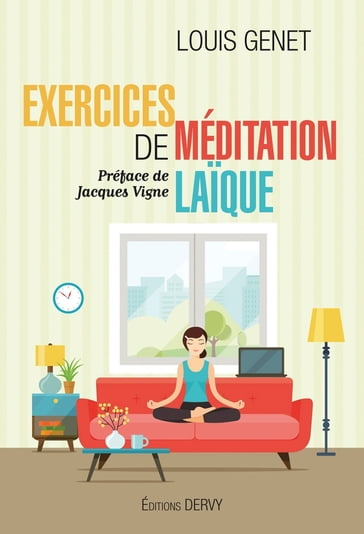 Exercices de méditation laïque - Louis Genet - Jacques Vigne