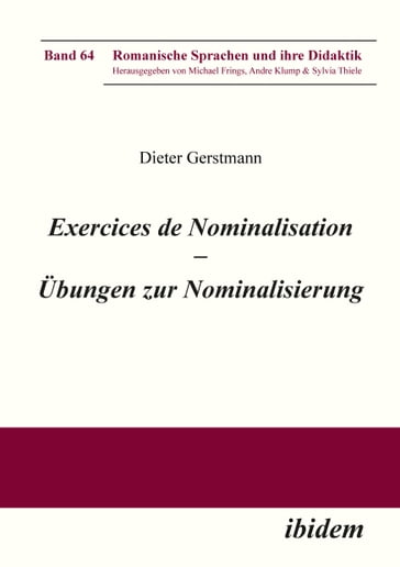 Exercices de nominalisation - Andre Klump - Dieter Gerstmann - Michael Frings - Sylvia Thiele